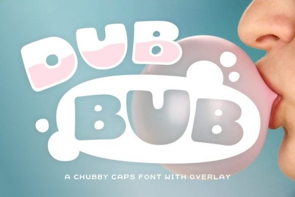 Dub Bub: The Curvy, Bold Display Font for Impactful Design