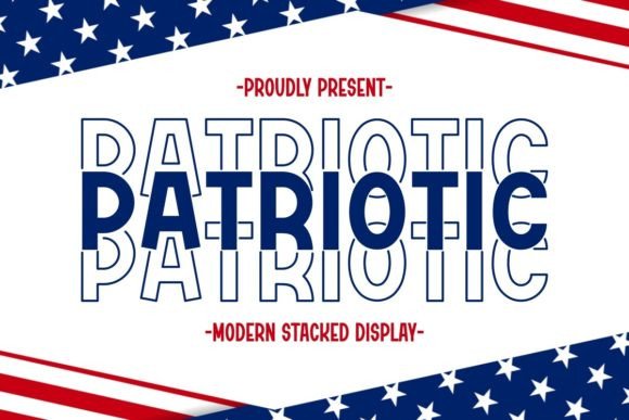Patriotic: The Modern Stacked Display Font for Bold Designs